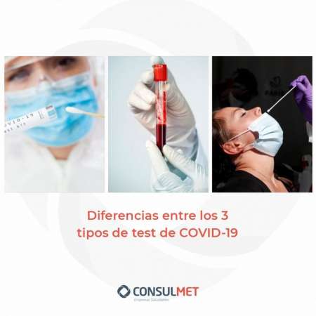 ¿Cuáles son las diferencias entre los 3 tipos de test de COVID-19?